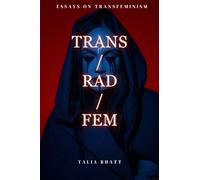 Trans/Rad/Fem
