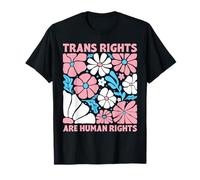 Trans Rights are Human Rights Floral Transgender LGBTQ Pride T-Shirt