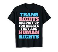 Trans Rights Are Human Rights Support T-Shirt
