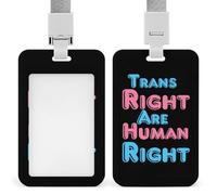 Trans Rights are Human Rights Trendy Badge Holder for Men Women Vertical Sliding Card Name Tag Holders with Lanyard