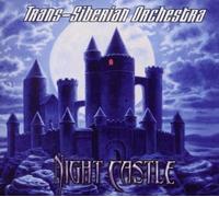 Trans-Siberian Orchestra - Night Castle (Bonus Tracks)