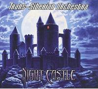 TRANS-SIBERIAN ORCHESTRA - Night Castle