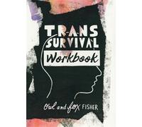 Trans Survival Workbook. Fisher, Fisher New 9781787756298 Fast Free Shipping