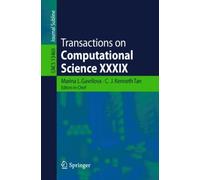 Transactions on Computational Science XXXIX