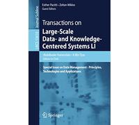 Transactions on Large-Scale Data- and Knowledge-Centered Systems LI: Special Issue on Data Management - Principles, Technologies and Applications: 13410 (Lecture Notes in Computer Science, 13410)