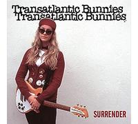 TRANSATLANTIC BUNNIES - Surrender / This Is Where The Strings Come In [VINYL]