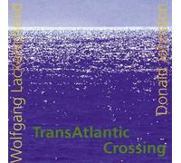 Transatlantic crossing (& Donald Johnston)