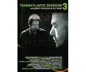 Transatlantic Sessions 3 with Jerry Douglas & Aly Bain [2008] [DVD]