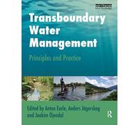 Transboundary Water Management: Principles and Practice