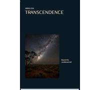 Transcendence: Beyond the Conditioned Self
