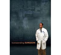Transcending Surgeon