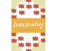 Transcending: Trans Buddhist Voices