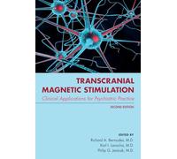 Transcranial Magnetic Stimulation: Clinical Applications for Psychiatric Practice