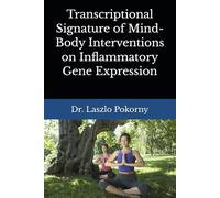 Transcriptional Signature of Mind-Body Interventions on Inflammatory Gene Expression