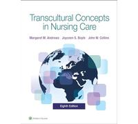 Transcultural Concepts in Nursing Care