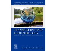 Transdisciplinary Ecohydrology : Advanced Nature Based Solutions for the enhancement of catchment sustainability potential