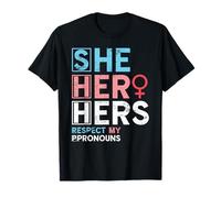 Transexual She Her Hers Pronouns Trans Women Transgender T-Shirt