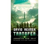 Transfer 3: Jenseits der Zeit