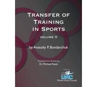Transfer of Training in Sports Volume 2