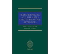Transfer Pricing and the Arm's Length Principle After BEPS