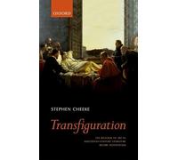 Transfiguration: The Religion of Art in Nineteenth-Century Literature Before Aestheticism
