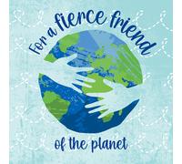 Transform Trade Gift For Life - For a Fierce Friend of the Planet