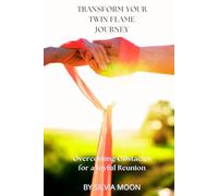 Transform Your Twin Flame Journey: Overcoming Obstacles for a Joyful Reunion (Twin Flame Obstacles)