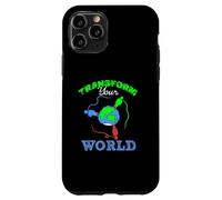 Transform Your World Motivational Empowerment Design Case for iPhone 11 Pro