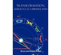Transformation: Astrology as a Spiritual Path