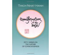Transformation at the Base: Fifty Verses on the Nature of Consciousness