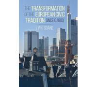 Transformation of the European Civic Tradition since c. 1800