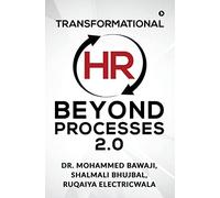 Transformational HR - Beyond Processes 2.0
