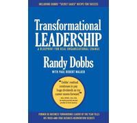 Transformational Leadership: A Blueprint for Real Organizational Change