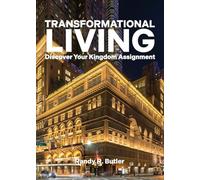 Transformational Living: Discover Your Kingdom Assignment