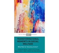 Transformational Moments in Social Welfare : What Role for Voluntary Action?