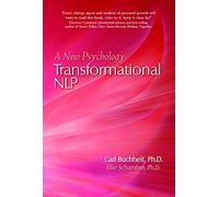 Transformational NLP: A New Psychology