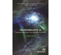 Transformative AI : Responsible, Transparent, and Trustworthy AI systems