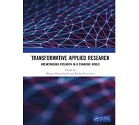 Transformative applied research : Breakthrough research in a changing world