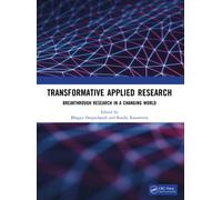 Transformative applied research : Breakthrough research in a changing world