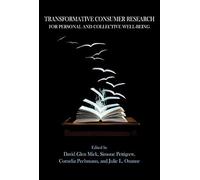 Transformative Consumer Research for Personal and Collective Well-Being – Routledge