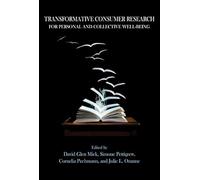 Transformative Consumer Research for Personal and Collective Well-Being – Routledge
