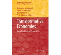 Transformative Economies : Spatial and Societal Perspectives