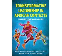 Transformative Leadership in African Contexts