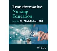 Transformative Nursing Education
