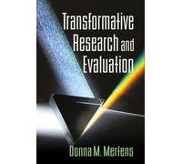 Transformative Research and Evaluation