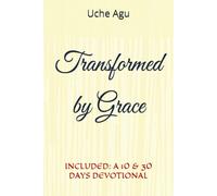 Transformed by Grace