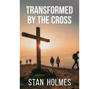 Transformed by the Crossed