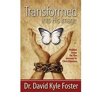 Transformed Into His Image