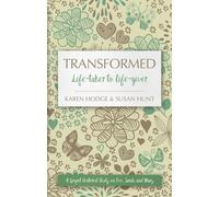 Transformed : Life-taker to Life-giver