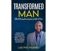Transformed Man: The Transformation of Lil Pito